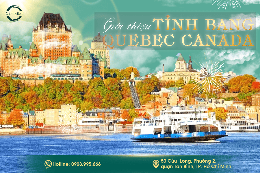 Giới thiệu tỉnh bang Quebec Canada