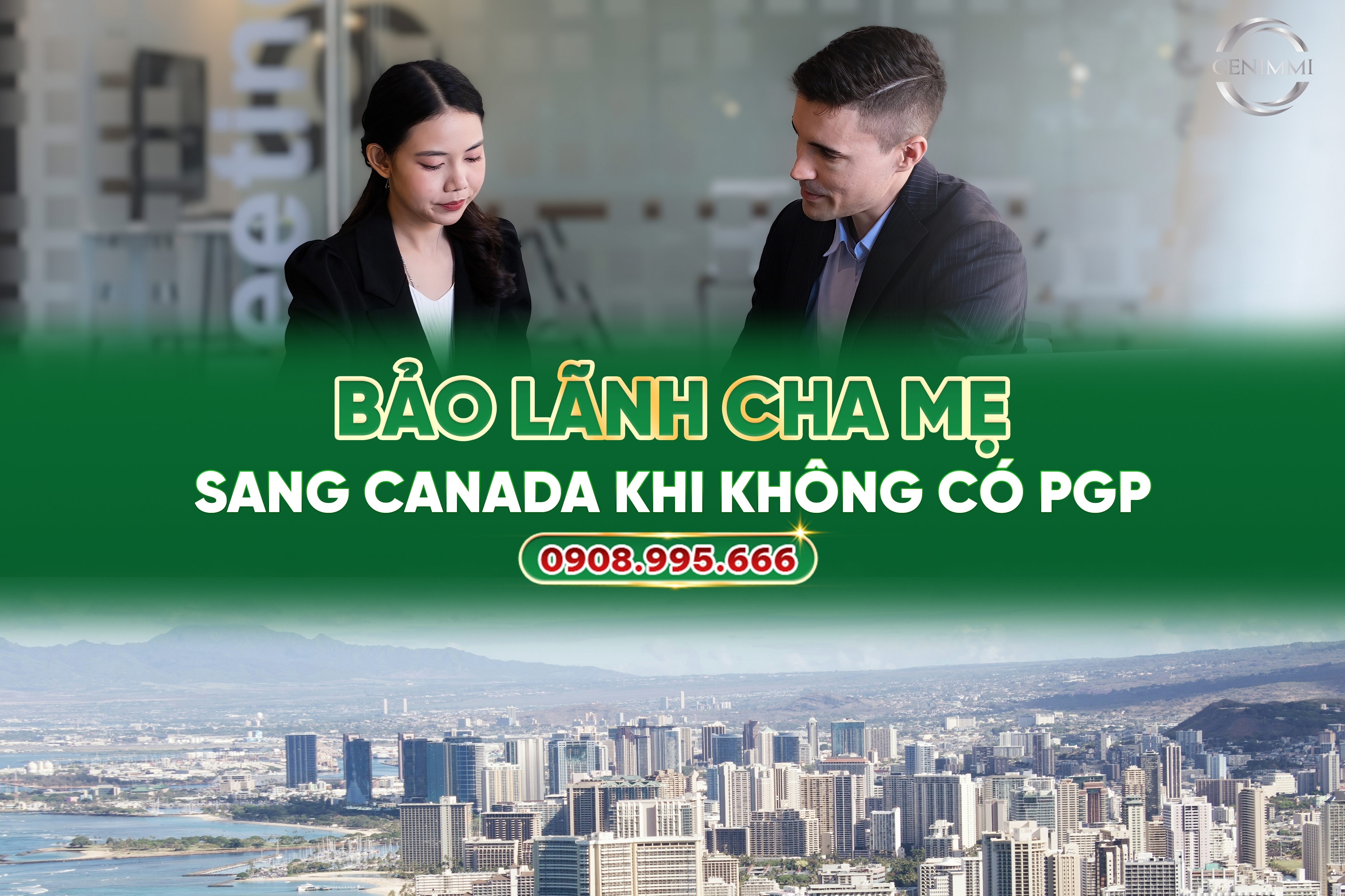Giải Pháp Đưa Cha Mẹ Sang Canada Hiệu Quả, Nhanh Và Tiết Kiệm