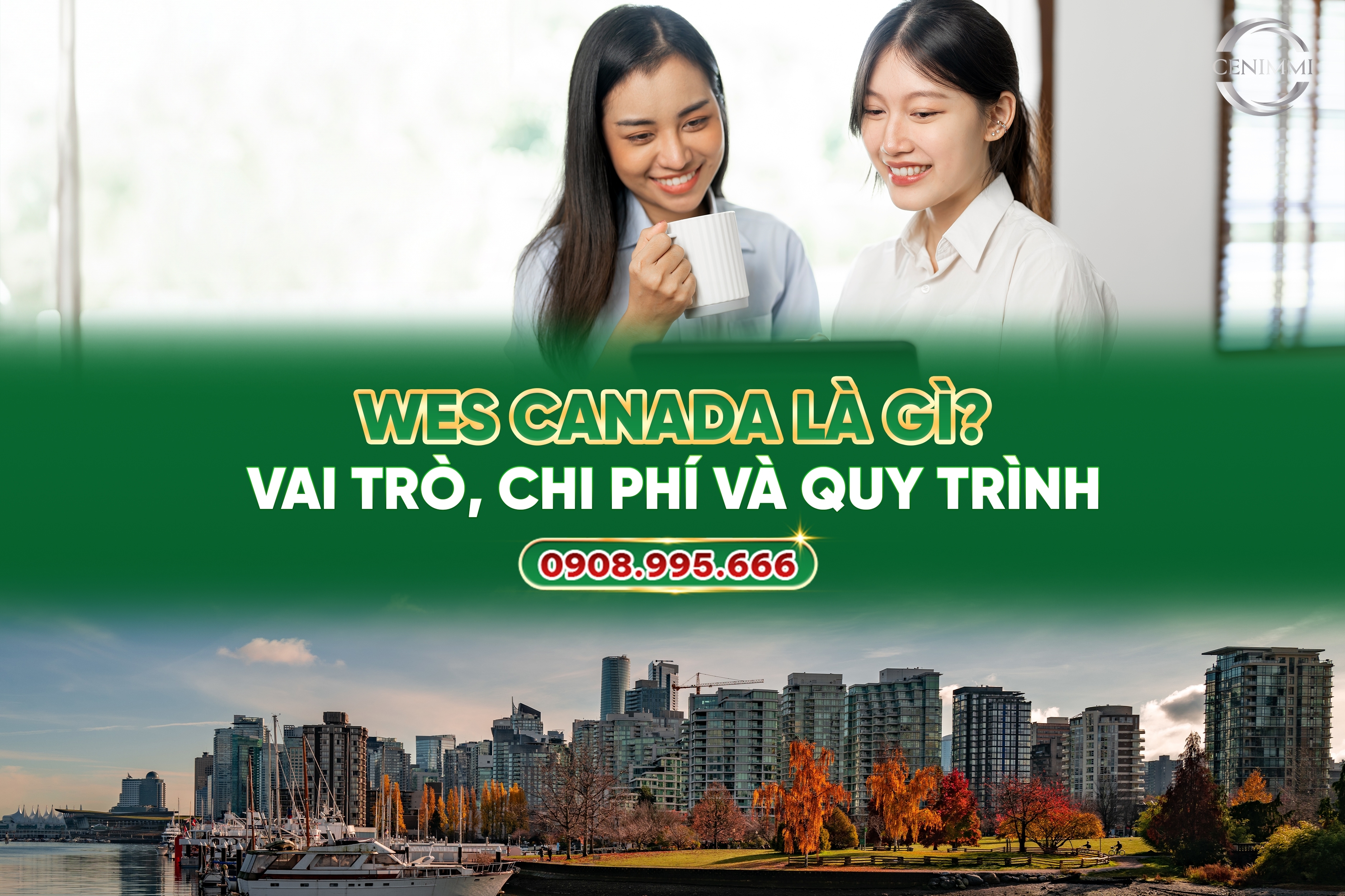 WES Canada là gì? Vai trò, chi phí và quy trình