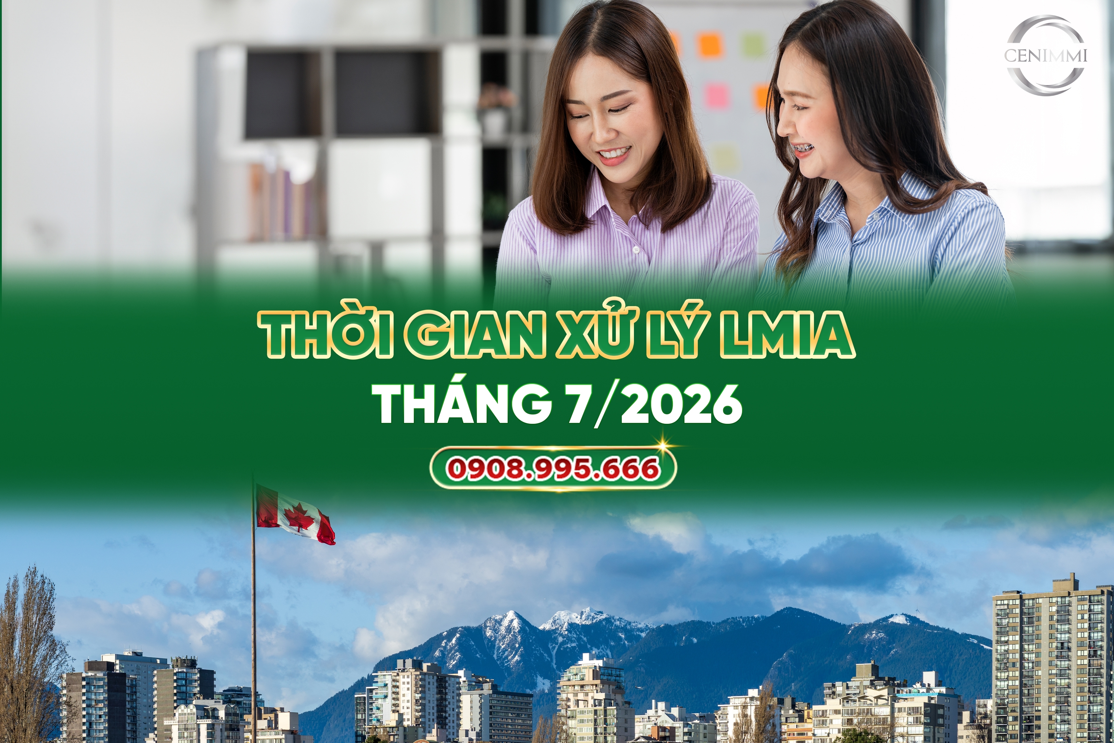 Thời gian xử lý LMIA tháng 7/2026