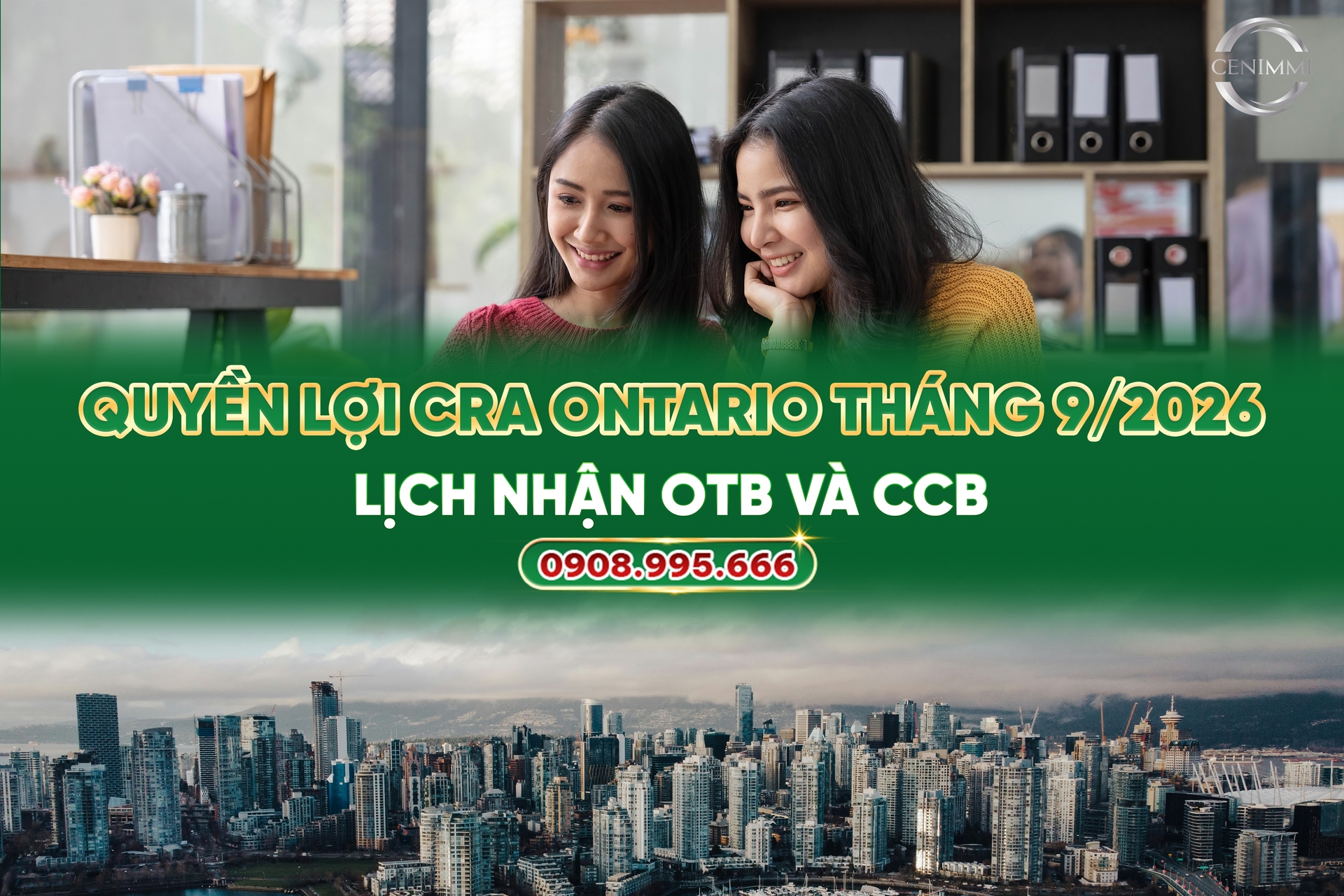Quyền lợi CRA Ontario tháng 9/2026: Lịch nhận OTB và CCB