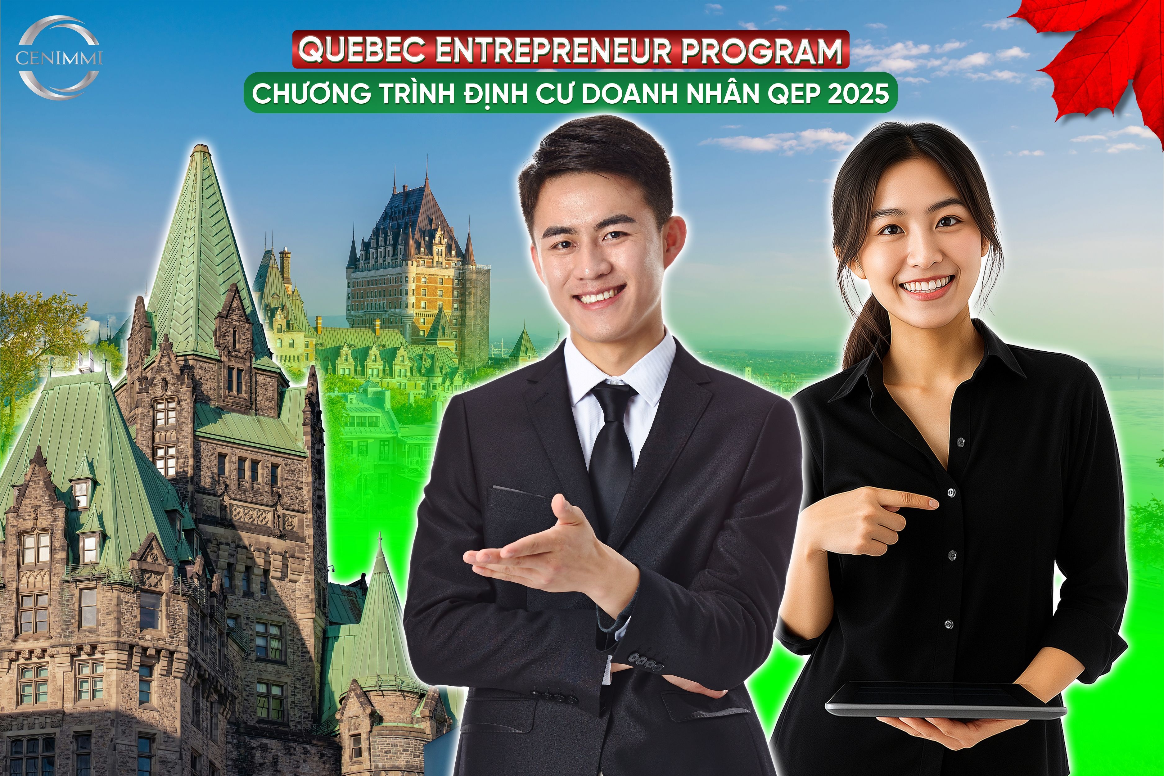 Quebec Entrepreneur Program - chương trình định cư doanh nhân QEP 2025