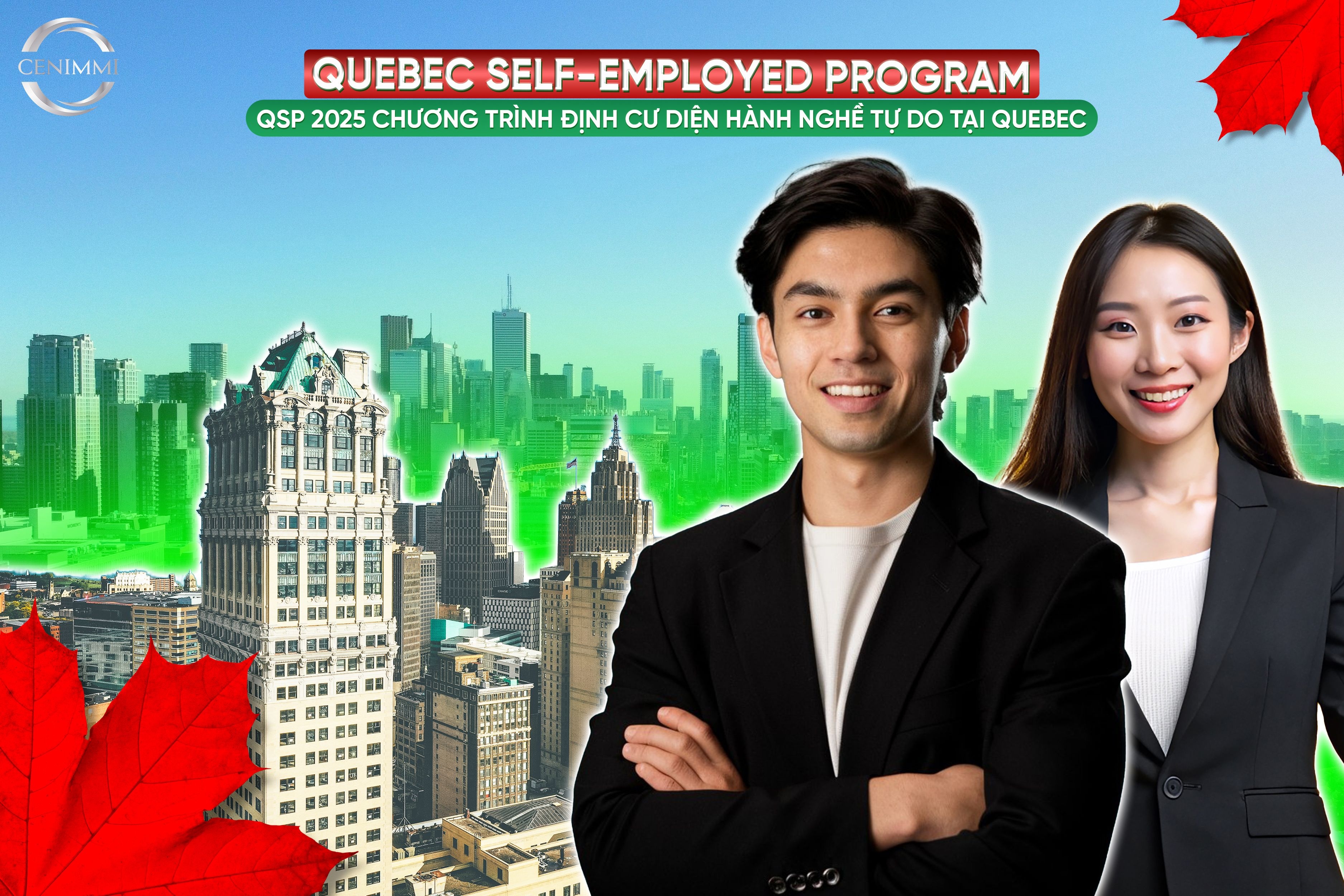 Quebec Self-Employed Program – QSP 2025 chương trình định cư diện hành nghề tự do tại Quebec