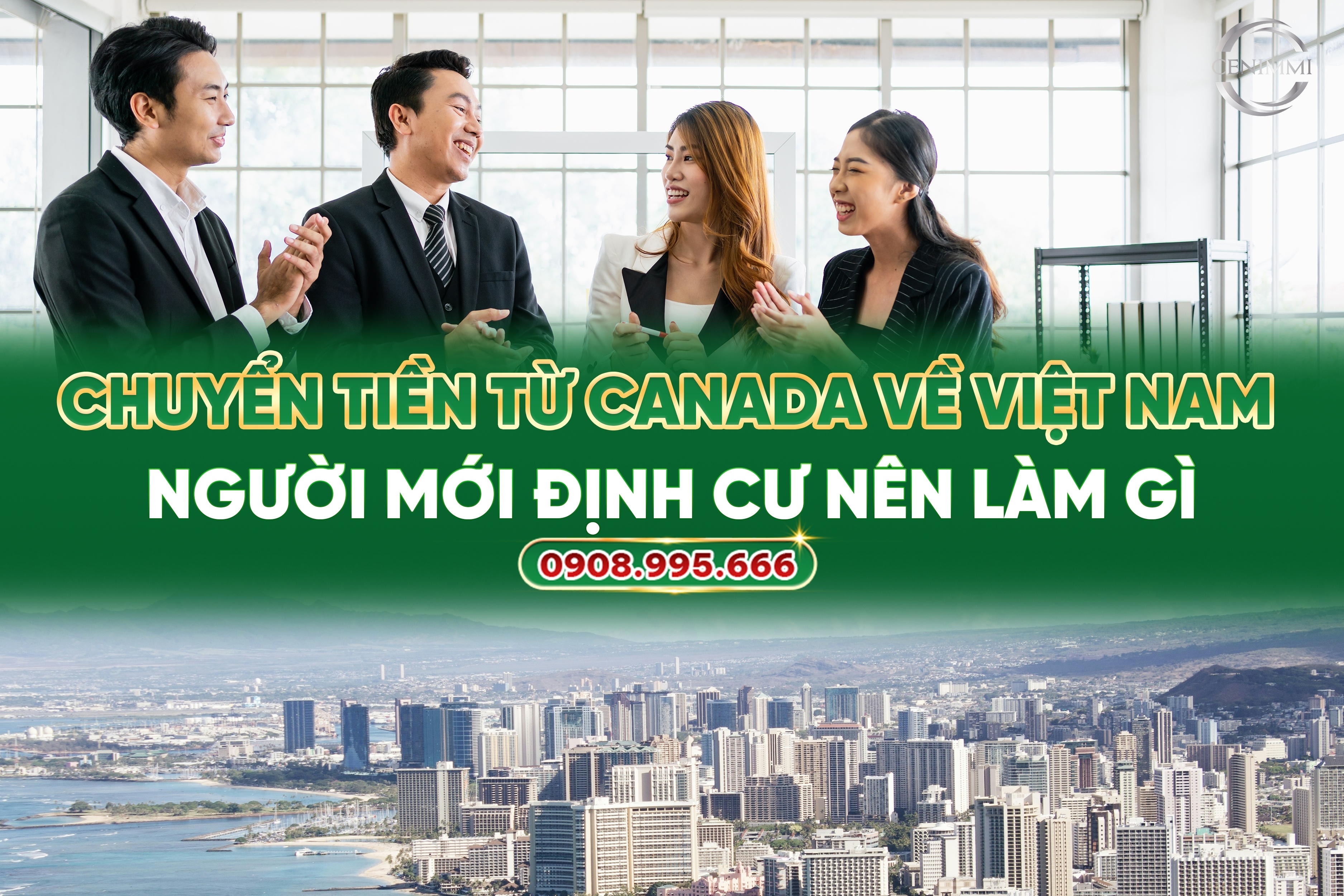 Chuyển tiền từ Canada về Việt Nam Người mới định cư nên làm gì